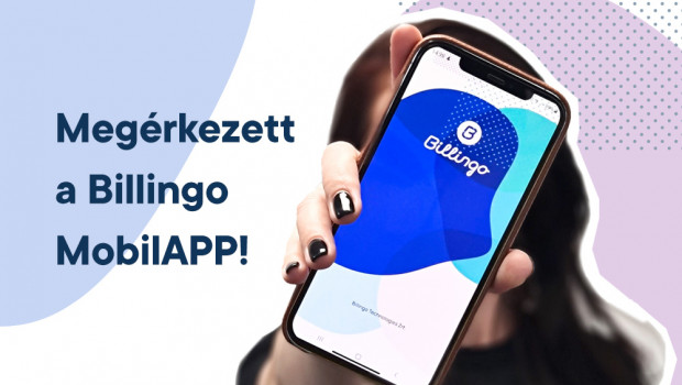 Mobilokat elő! Megérkezett a vadonatúj Billingo MobilAPP