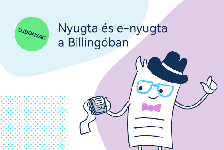 Újdonság: Nyugtával és E-nyugtával gazdagodott a Billingo